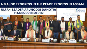 Read more about the article A major progress in the peace process in Assam, ULFA-I leader Arunodoi Dahotia has surrendered